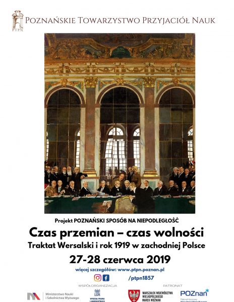 Czas przemian – czas wolności. Traktat Wersalski i rok 1919 w zachodniej Polsce