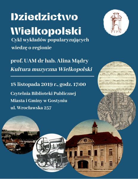 “Kultura muzyczna Wielkopolski – wykład zamiejscowy w Gostyniu