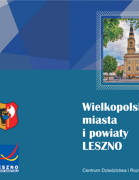 Wielkopolskie miasta i powiaty: Leszno