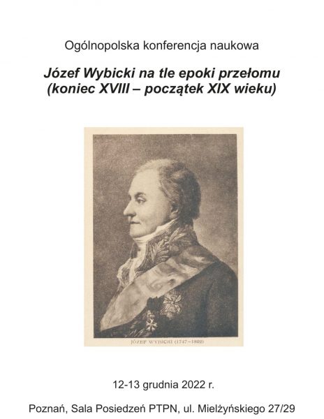 Józef Wybicki na tle epoki przełomu (koniec XVIII – początek XIX wieku) – program konferencji
