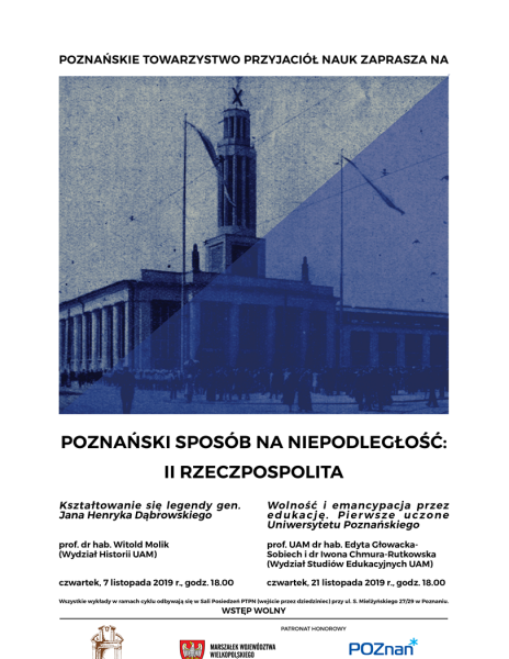 Poznański Sposób na Niepodległość: II Rzeczpospolita – Wolność i emancypacja przez edukację. Pierwsze uczone Uniwersytetu Poznańskiego
