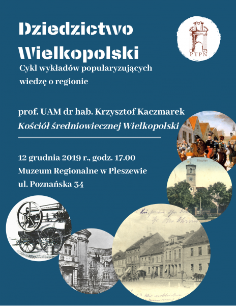 “Kościół średniowiecznej Wielkopolski” – wykład zamiejscowy w Pleszewie