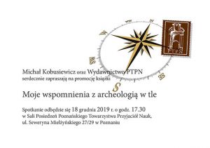Moje wspomnienia z archeologią w tle @ ul. Mielżyńskiego 27/29 Poznań