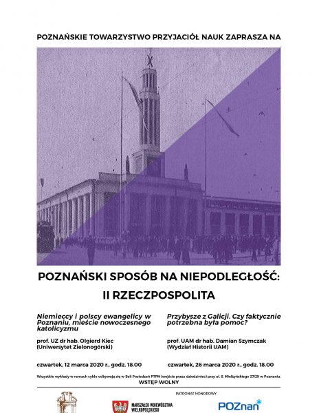 “Poznański sposób na niepodległość: II Rzeczpospolita”