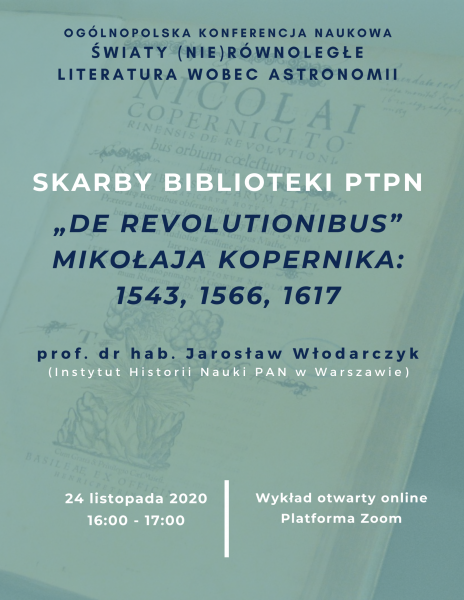 Skarby Biblioteki PTPN „De revolutionibus” Mikołaja Kopernika – wykład online prof. Jarosława Włodarczyka