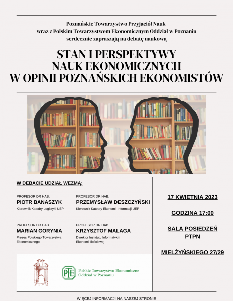 Debata: Stan i perspektywy nauk ekonomicznych w opinii poznańskich ekonomistów