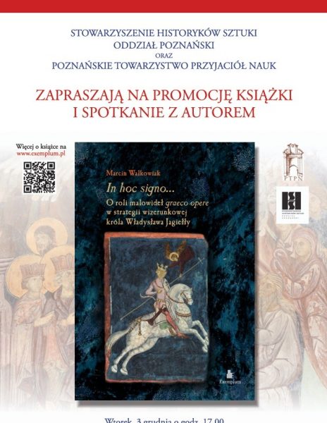 Promocja książki „In hoc signo… O roli malowideł graeco opere w strategii wizerunkowej króla Władysława Jagiełły”