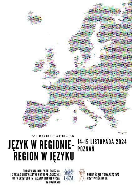 VI konferencja naukowa „Język w regionie – region w języku”