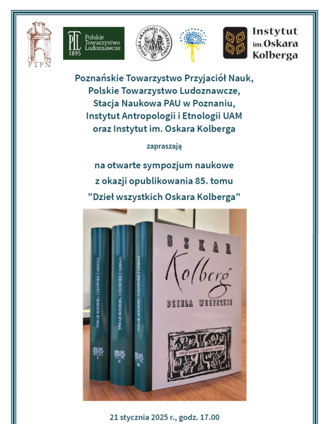 Otwarte sympozjum naukowe z okazji opublikowania 85. tomu “Dzieł wszystkich Oskara Kolberga”