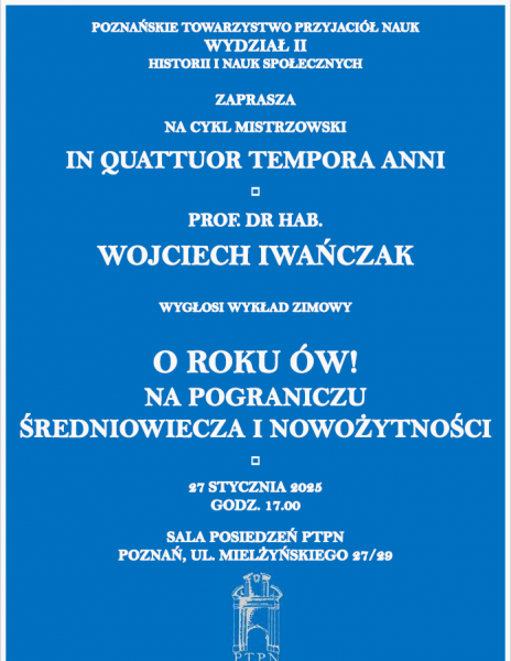 Posiedzenie administracyjno-naukowe Wydziału II PTPN – 27 I 2025