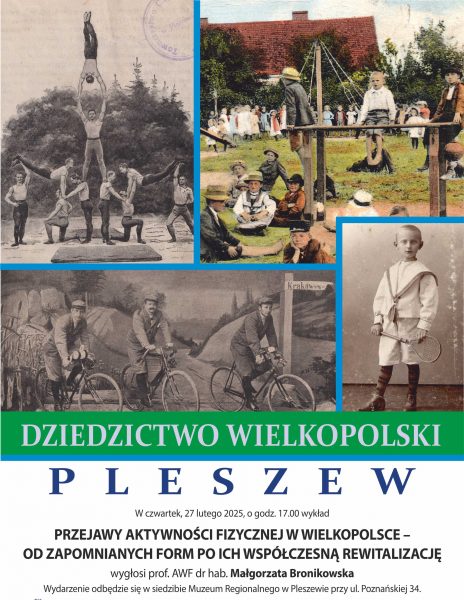 Wykład z cyklu “Dziedzictwo Wielkopolski” 27.02.2025