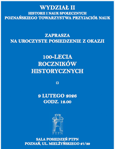 100-lecie Roczników Historycznych