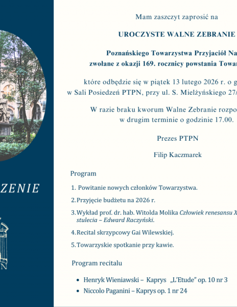 Uroczyste Walne Zebranie PTPN z okazji 169. Rocznicy powstania Towarzystwa 13.02.2026