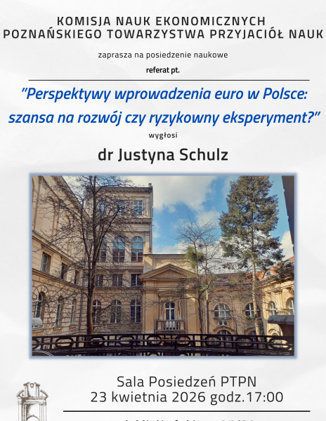 Posiedzenie naukowe Komisji Nauk Ekonomicznych PTPN 23.04.2026
